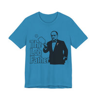 Load image into Gallery viewer, "The Lob Father" Pickleball T-Shirt | Bella Canvas 3001 Short Sleeve | Perfect Gift for a PICKLEBALLER in your life!