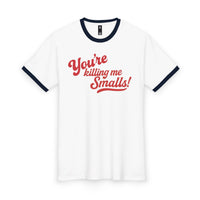 Load image into Gallery viewer, You're Killing Me Smalls Ringer Tee – Retro Quote T-Shirt | Salty Cotton