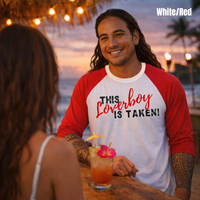 Load image into Gallery viewer, "This Loverboy Is Taken" Romantic Baseball Tee- Perfect Valentine's Gift