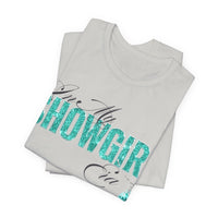 Load image into Gallery viewer, 💎In My Showgirl Era Shirt – Concert Outfit Tee | Salty Cotton💎