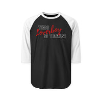 Load image into Gallery viewer, "This Loverboy Is Taken" Romantic Baseball Tee- Perfect Valentine's Gift