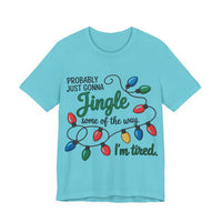 Load image into Gallery viewer, 🎄Tired Parent or Teacher Christmas Tee🎄 – Funny Holiday Shirt – Bella Canvas 3001